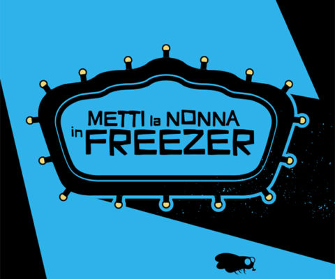 metti la nonna in freezer Giancarlo Fontana e Giuseppe G. Stasi title art direction Francesco Kurhajec